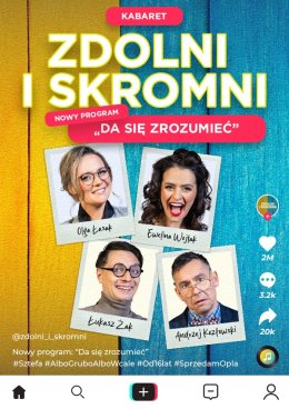 Zdolni i Skromni - "Da się zrozumieć"