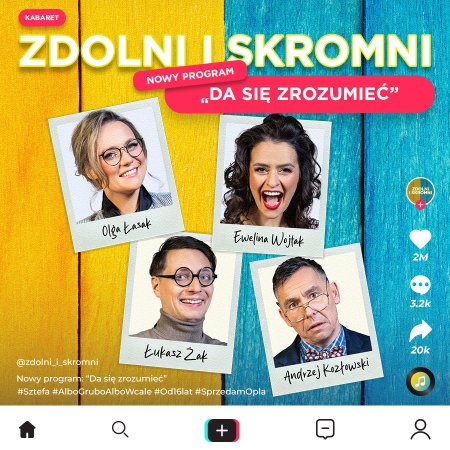 Zdolni i Skromni - "Da się zrozumieć"